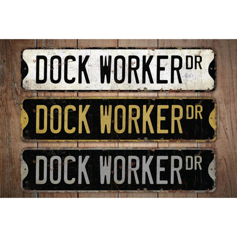 Dock-Worker-Premium-Quality-Rustic-Metal-Sign-Images