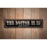 Doctor-Is-In-Sign-Premium-Quality-Rustic-Metal-Sign-Images