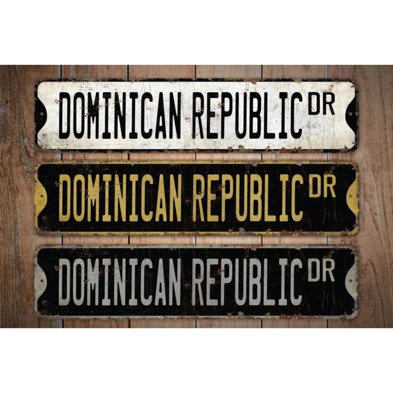 Dominican-Republic-Premium-Quality-Rustic-Metal-Sign-Images