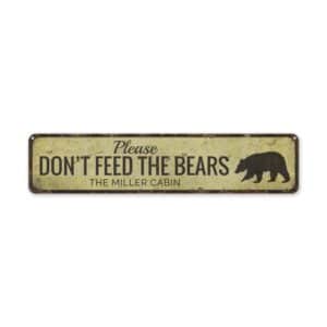 Dont-Feed-the-Bears-Sign-Premium-Quality-Rustic-Metal-Sign-2