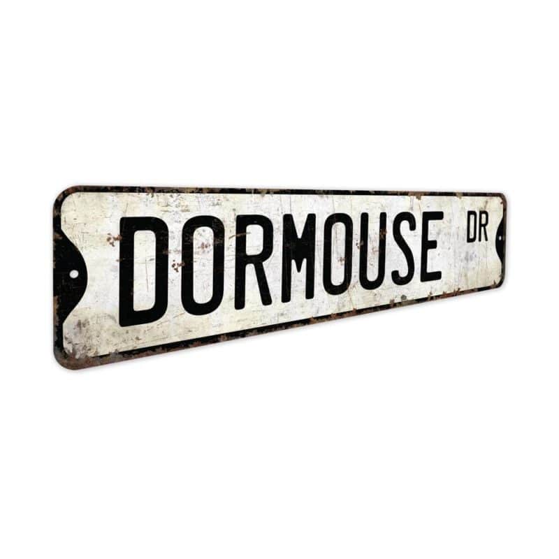 Dormouse-Premium-Quality-Rustic-Metal-Sign-3