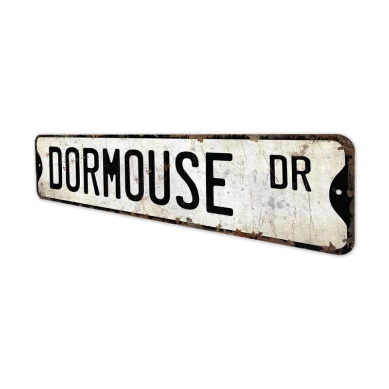 Dormouse-Premium-Quality-Rustic-Metal-Sign-4