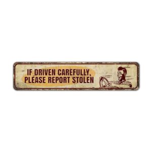 Driven-Carefully-Premium-Quality-Rustic-Metal-Sign-2