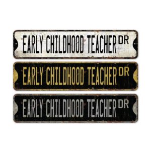 Early-Childhood-Teacher-Premium-Quality-Rustic-Metal-Sign-2