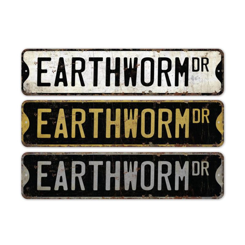 Earthworm-Premium-Quality-Rustic-Metal-Sign-2