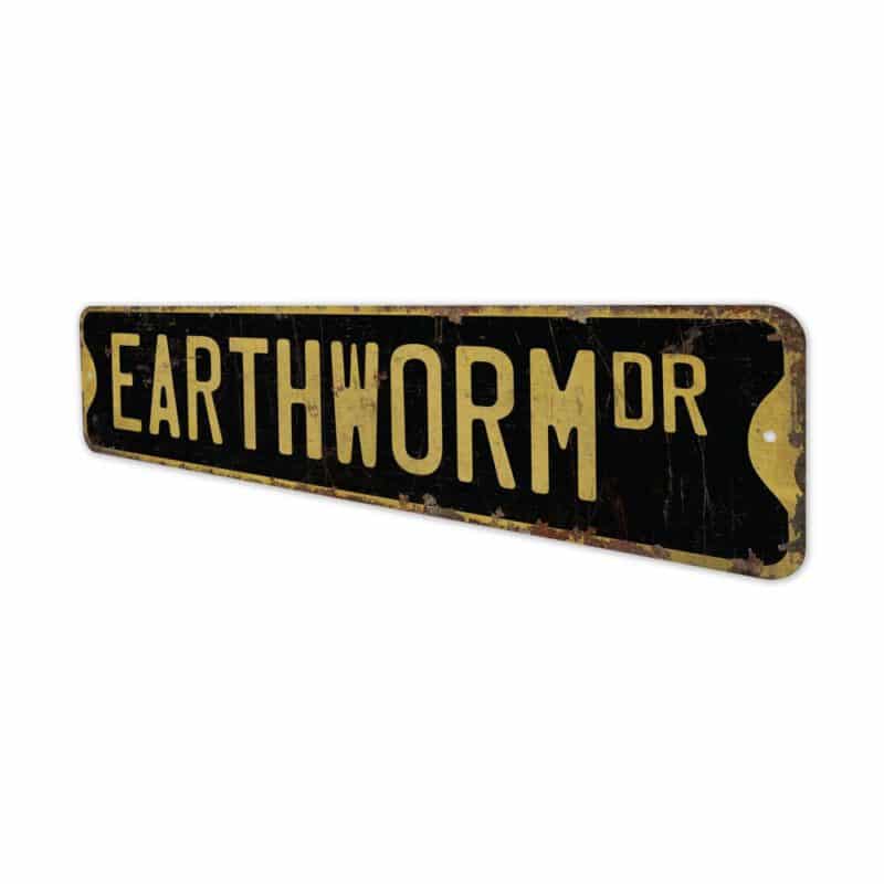 Earthworm-Premium-Quality-Rustic-Metal-Sign-6