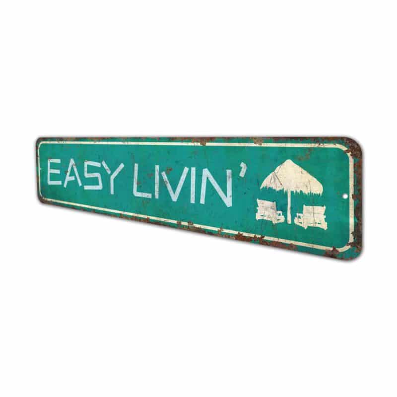 Easy-Livin-Sign-Premium-Quality-Rustic-Metal-Sign-4