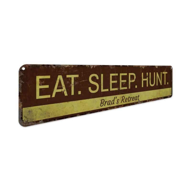 Eat-Sleep-Hunt-Premium-Quality-Rustic-Metal-Sign-3