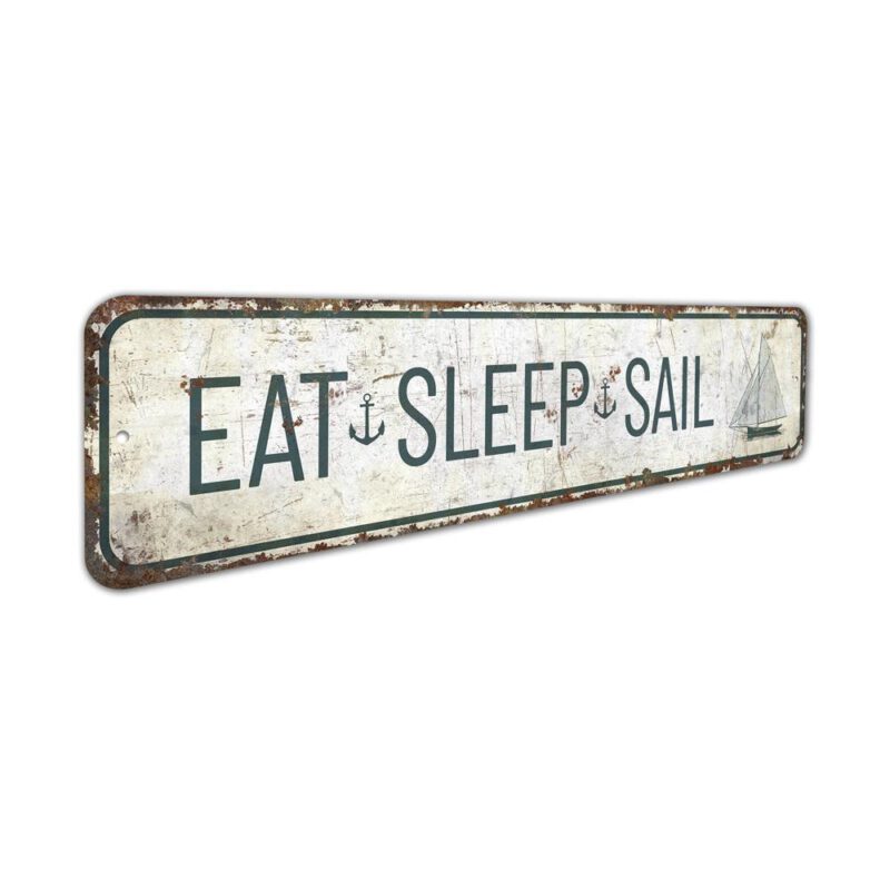 Eat-Sleep-Sail-Premium-Quality-Rustic-Metal-Sign-3