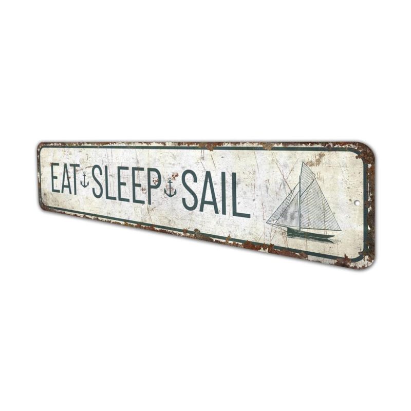 Eat-Sleep-Sail-Premium-Quality-Rustic-Metal-Sign-4