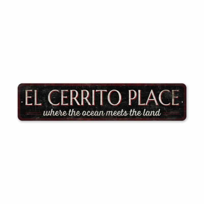 El-Cerrito-Place-Premium-Quality-Rustic-Metal-Sign-2