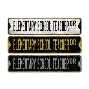 Elementary-School-Teacher-Premium-Quality-Rustic-Metal-Sign-2