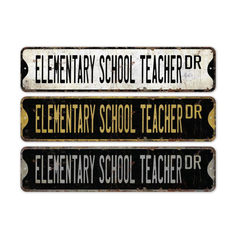 Elementary-School-Teacher-Premium-Quality-Rustic-Metal-Sign-2