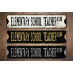 Elementary-School-Teacher-Premium-Quality-Rustic-Metal-Sign-Images