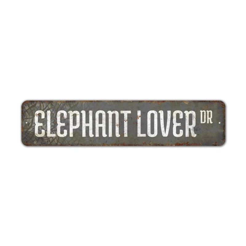 Elephant-Lover-Premium-Quality-Rustic-Metal-Sign-2