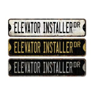 Elevator-Installer-Premium-Quality-Rustic-Metal-Sign-2