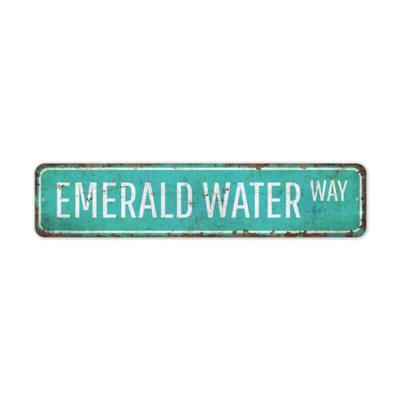 Emerald-Water-Sign-Premium-Quality-Rustic-Metal-Sign-2