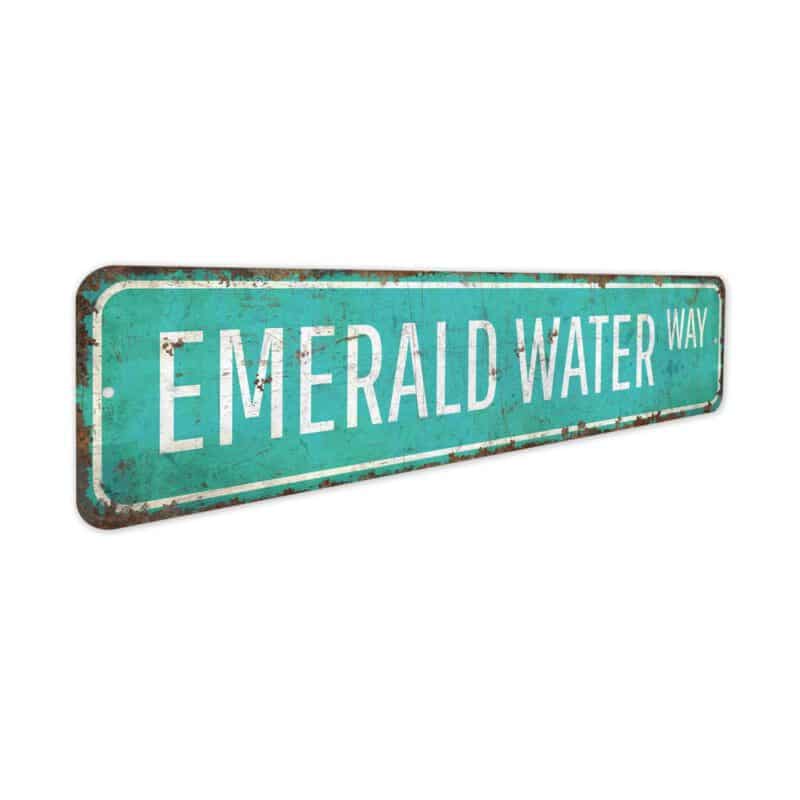 Emerald-Water-Sign-Premium-Quality-Rustic-Metal-Sign-3