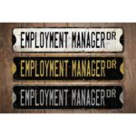 Employment-Manager-Premium-Quality-Rustic-Metal-Sign-Images