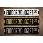 Endocrinologist-Premium-Quality-Rustic-Metal-Sign-Images