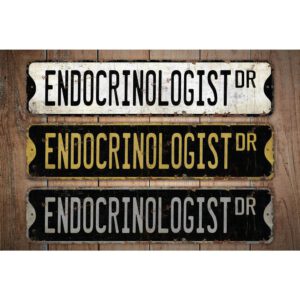 Endocrinologist-Premium-Quality-Rustic-Metal-Sign-Images