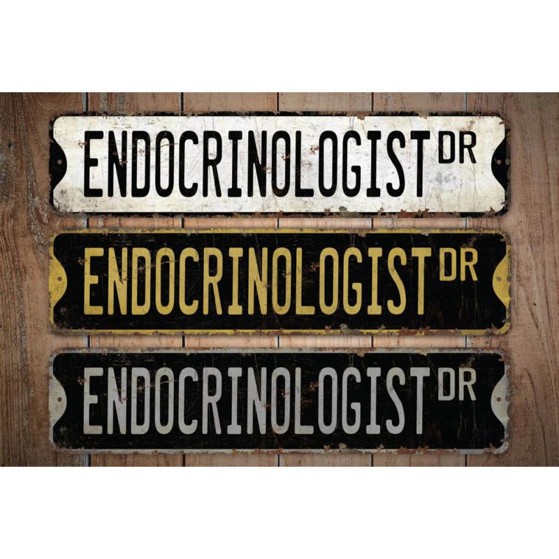 Endocrinologist-Premium-Quality-Rustic-Metal-Sign-Images