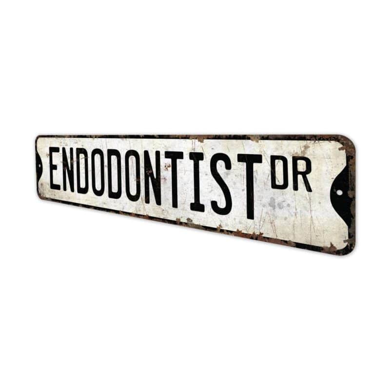 Endodontist-Premium-Quality-Rustic-Metal-Sign-4