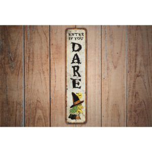 Enter-if-You-Dare-Sign-Premium-Quality-Rustic-Metal-Sign-Images