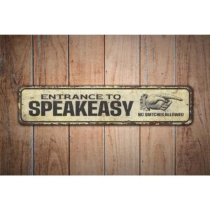 Entrance-To-SpeakEasy-Sign-Premium-Quality-Rustic-Metal-Sign-Images