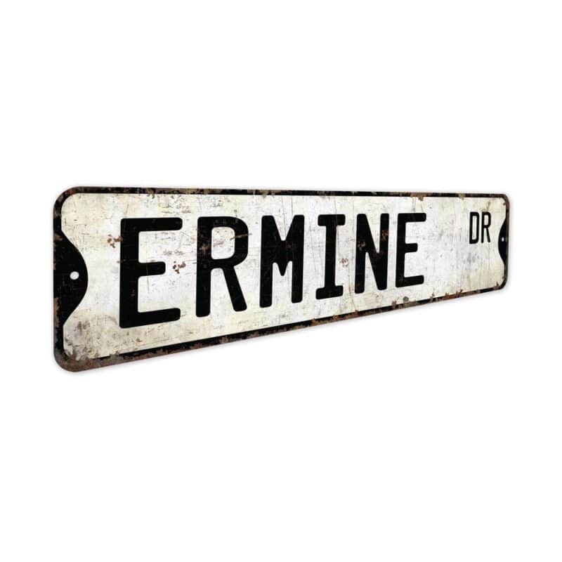 Ermine-Premium-Quality-Rustic-Metal-Sign-3