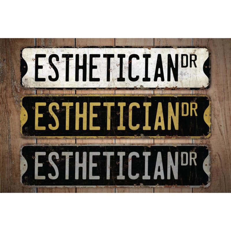 Esthetician-Premium-Quality-Rustic-Metal-Sign-Images