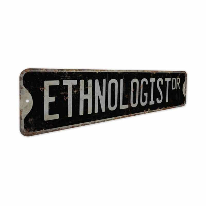 Ethnologist-Premium-Quality-Rustic-Metal-Sign-7