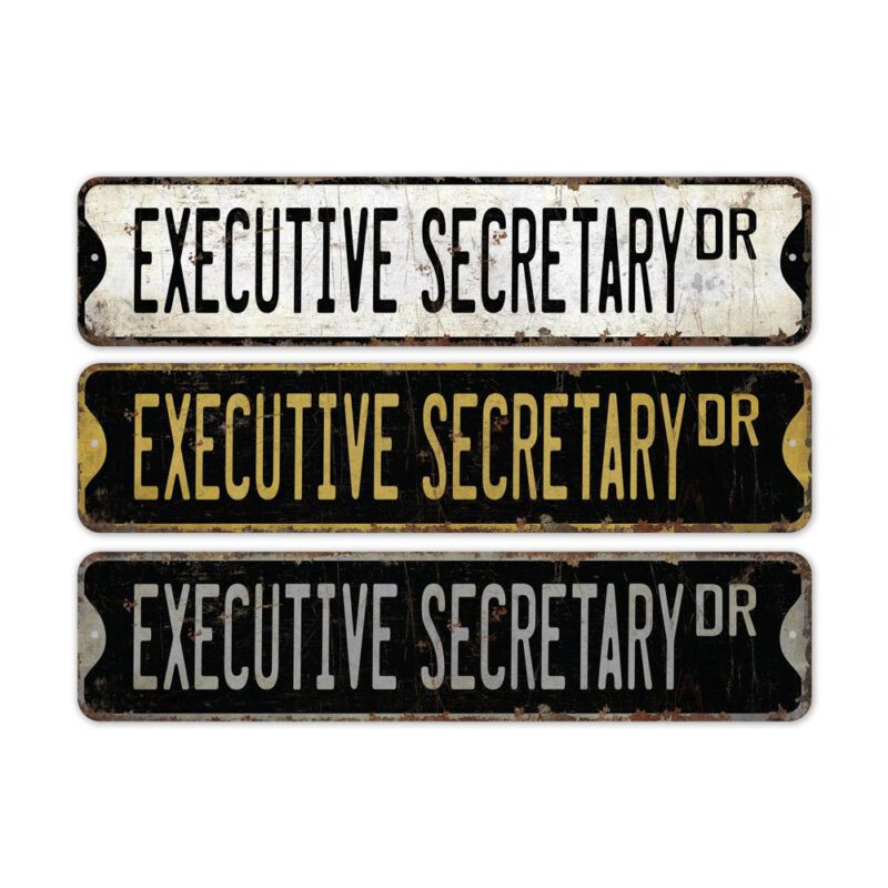 Executive-Secretary-Premium-Quality-Rustic-Metal-Sign-2