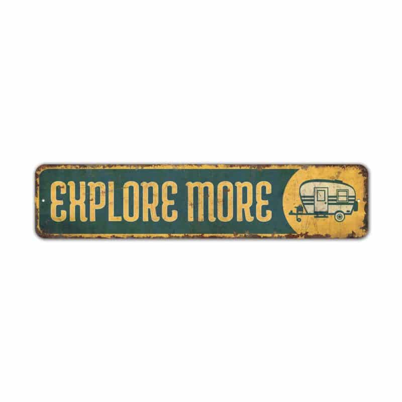 Explore-More-Sign-Premium-Quality-Rustic-Metal-Sign-2