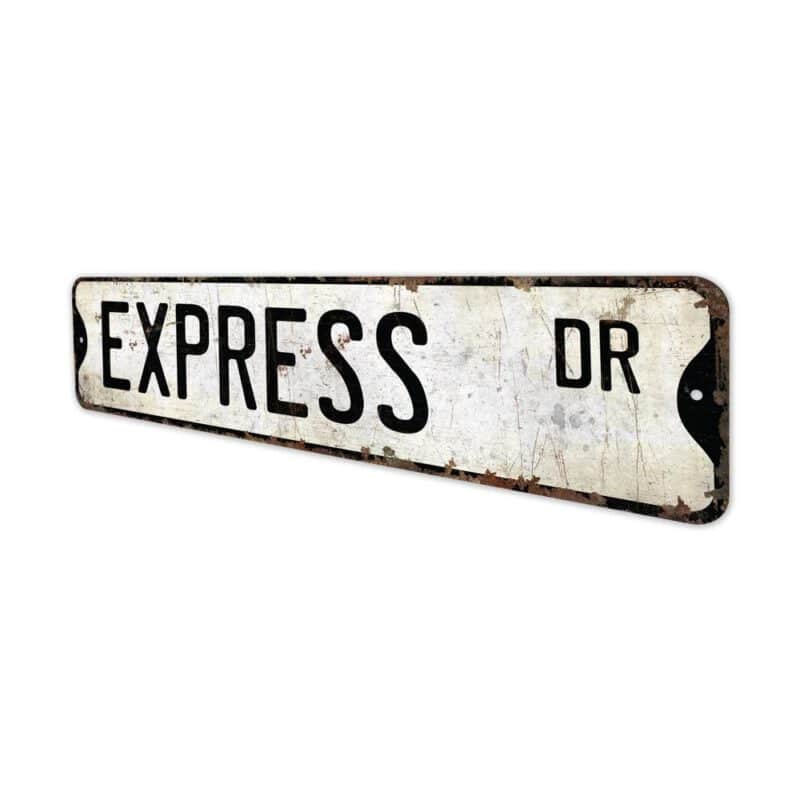 Express-Premium-Quality-Rustic-Metal-Sign-4