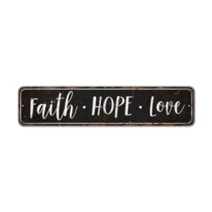 Faith-Hope-Love-Sign-Premium-Quality-Rustic-Metal-Sign-2