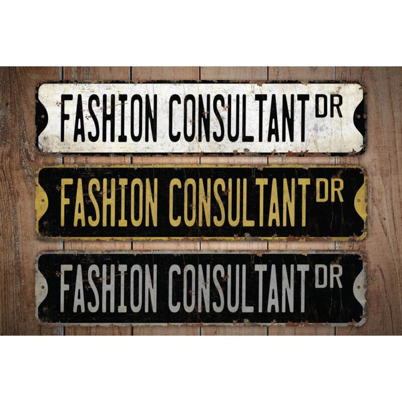 Fashion-Consultant-Premium-Quality-Rustic-Metal-Sign-Images