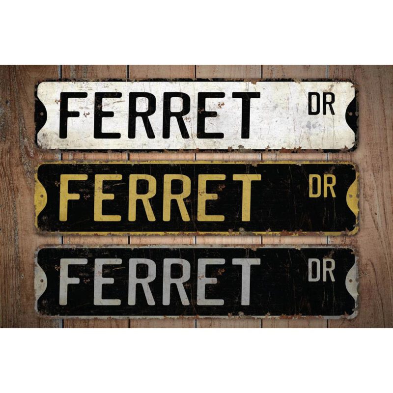 Ferret-Premium-Quality-Rustic-Metal-Sign-Images