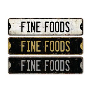 Fine-Foods-Premium-Quality-Rustic-Metal-Sign-2