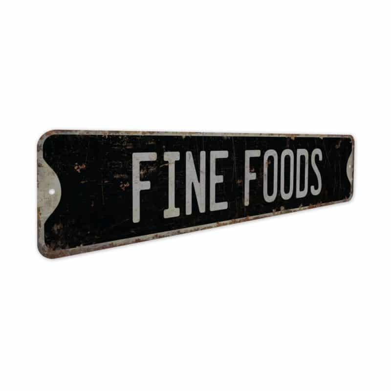 Fine-Foods-Premium-Quality-Rustic-Metal-Sign-7