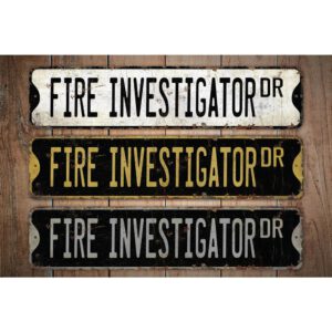 Fire-Investigator-Premium-Quality-Rustic-Metal-Sign-Images