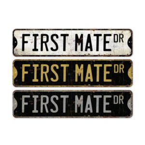 First-Mate-Premium-Quality-Rustic-Metal-Sign-2