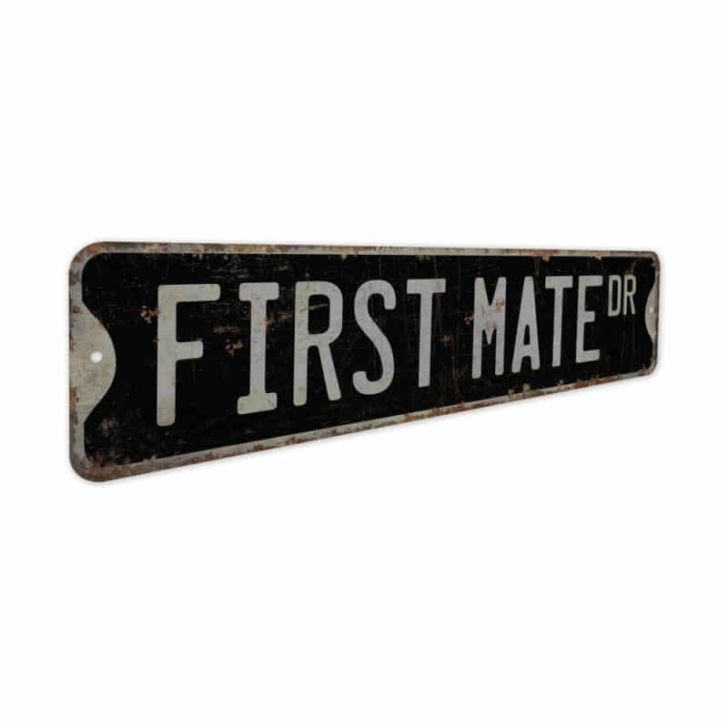 First-Mate-Premium-Quality-Rustic-Metal-Sign-7