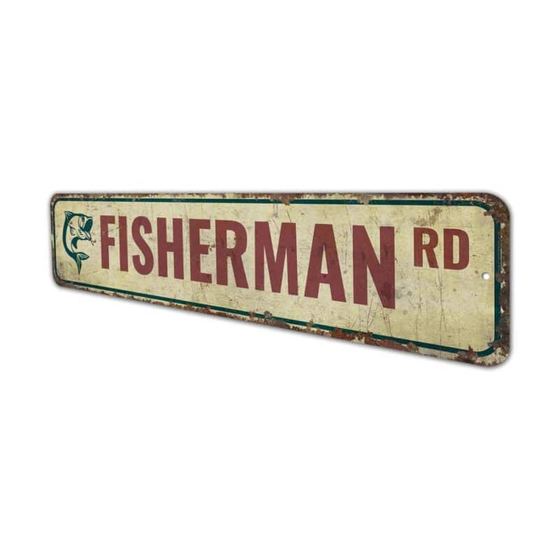 Fisherman-Road-Sign-Premium-Quality-Rustic-Metal-Sign-4