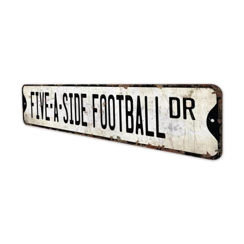 Five-A-Side-Football-Premium-Quality-Rustic-Metal-Sign-4