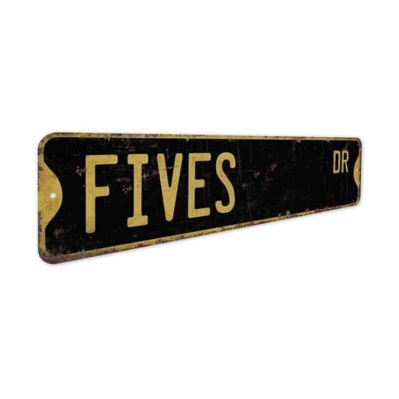 Fives-Premium-Quality-Rustic-Metal-Sign-5