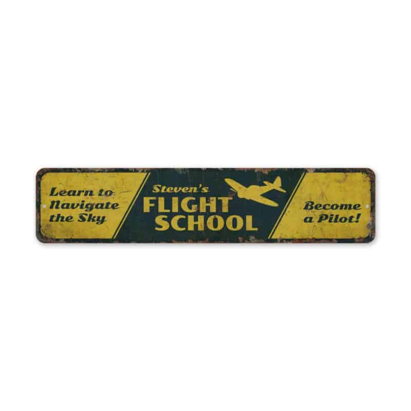 Flight-School-Sign-Premium-Quality-Rustic-Metal-Sign-2