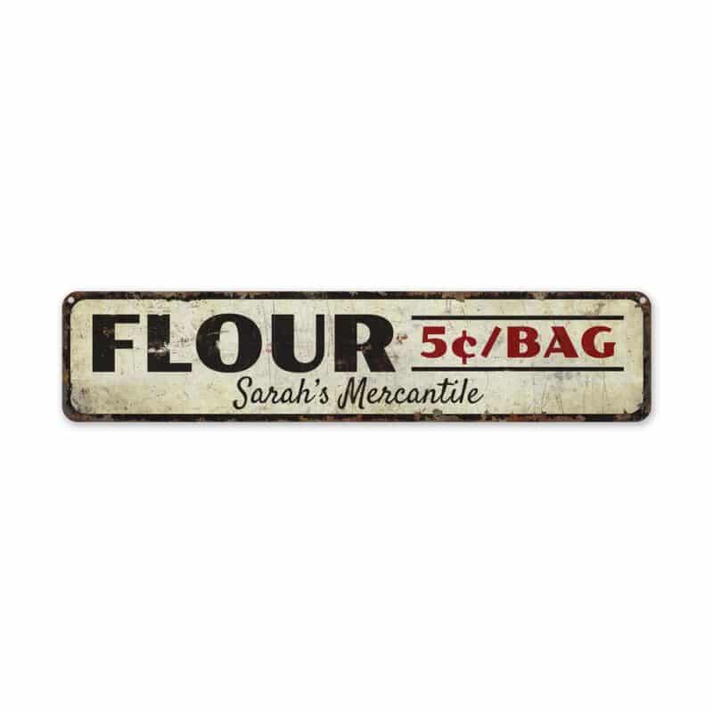 Flour-5Cent-Bag-Premium-Quality-Rustic-Metal-Sign-2