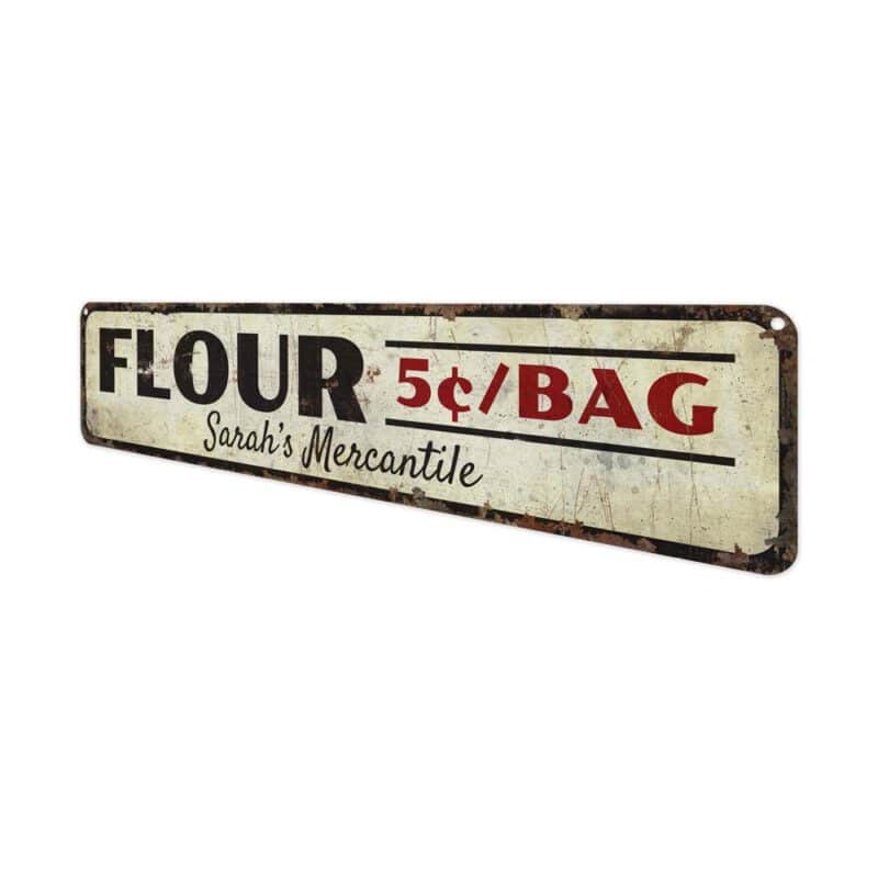 Flour-5Cent-Bag-Premium-Quality-Rustic-Metal-Sign-4