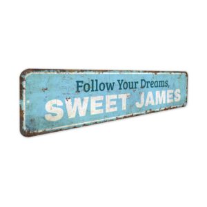 Follow-Your-Dreams-Sign-Premium-Quality-Rustic-Metal-Sign-2